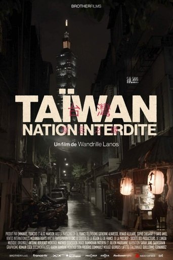 Taïwan, nation interdite Poster of Taïwan, nation interdite