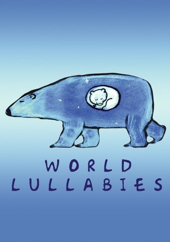 Lullabies of the World Poster of Lullabies of the World