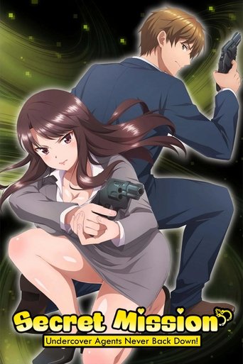 Secret Mission - Undercover Agents Never Back Down! Poster of Secret Mission - Undercover Agents Never Back Down!