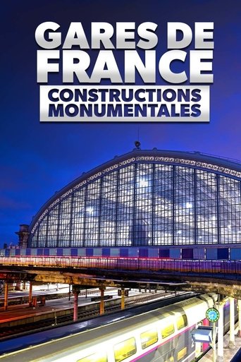 Gares de France : Constructions monumentales Poster of Gares de France : Constructions monumentales