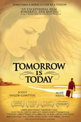 Tomorrow is Today Poster of Tomorrow is Today