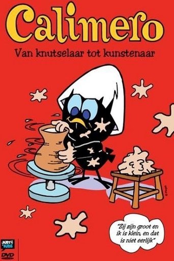 Calimero - Van Knutselaar Tot Kunstenaar Poster of Calimero - Van Knutselaar Tot Kunstenaar