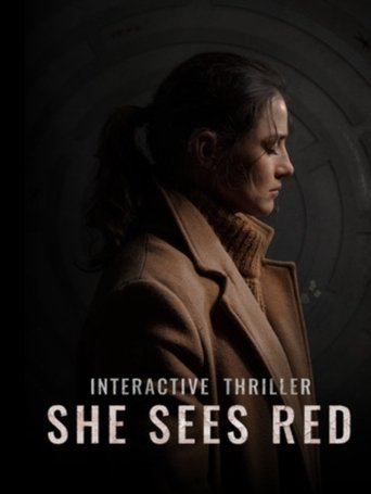 She Sees Red - Interactive Movie Poster of She Sees Red - Interactive Movie