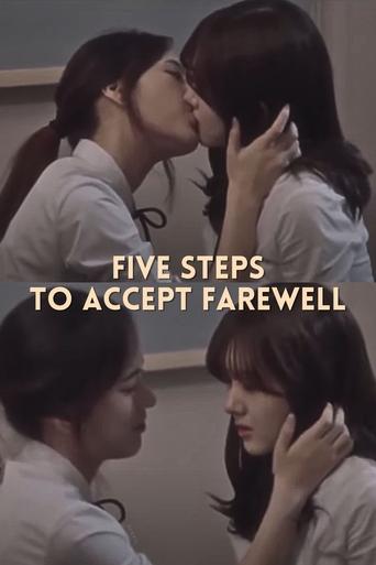 Five Steps to Accept Farewell Poster of Five Steps to Accept Farewell