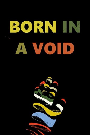 Born in a Void Poster of Born in a Void