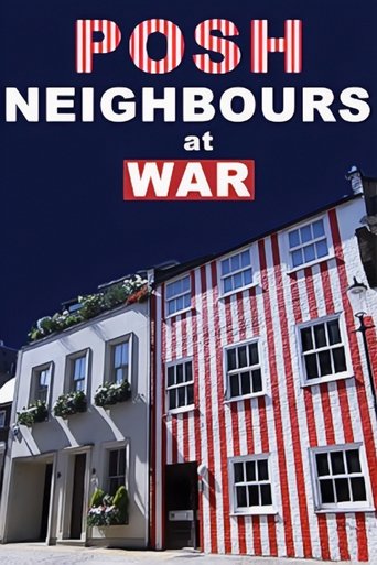 Posh Neighbours at War Poster of Posh Neighbours at War
