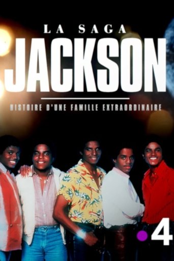 La saga Jackson, histoire d'une famille extraordinaire Poster of La saga Jackson, histoire d'une famille extraordinaire