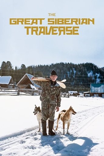 The Great Siberian Traverse Poster of The Great Siberian Traverse
