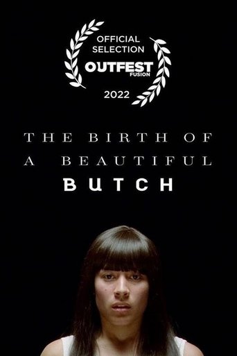 The Birth of a Beautiful Butch Poster of The Birth of a Beautiful Butch