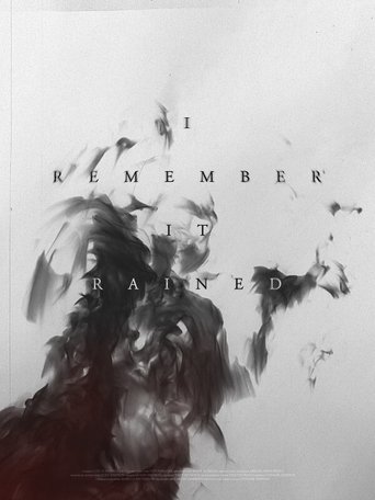 I Remember It Rained Poster of I Remember It Rained