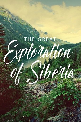 The Great Exploration of Siberia Poster of The Great Exploration of Siberia