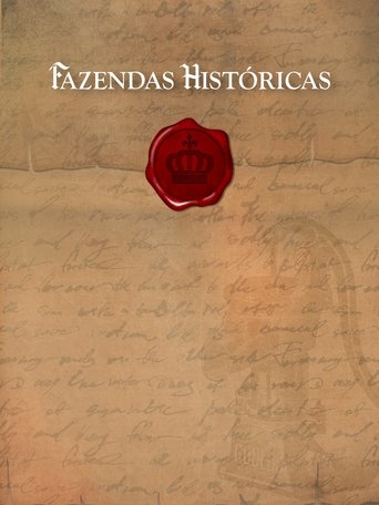 Fazendas Históricas Poster of Fazendas Históricas