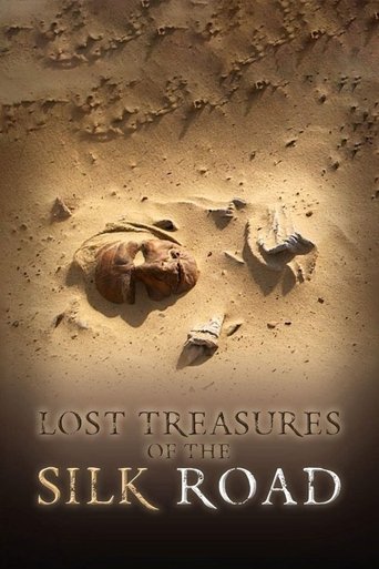 Lost Treasures of the Silk Road Poster of Lost Treasures of the Silk Road