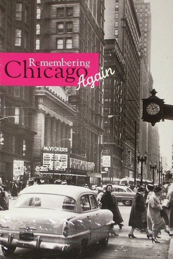 Remembering Chicago Again Poster of Remembering Chicago Again