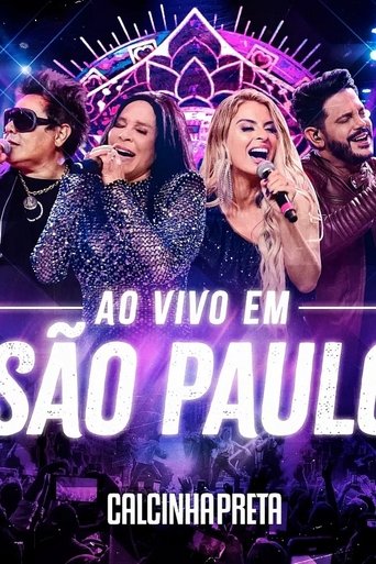 Calcinha Preta - Ao Vivo em São Paulo Poster of Calcinha Preta - Ao Vivo em São Paulo