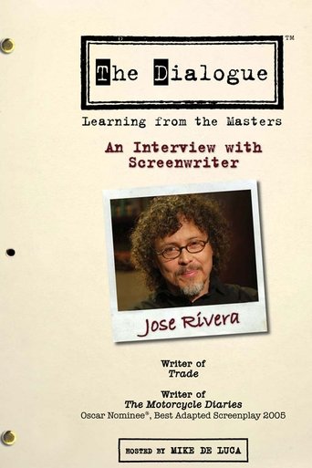 The Dialogue: An Interview with Screenwriter Jose Rivera Poster of The Dialogue: An Interview with Screenwriter Jose Rivera