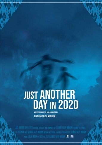 Just Another Day In 2020 Poster of Just Another Day In 2020
