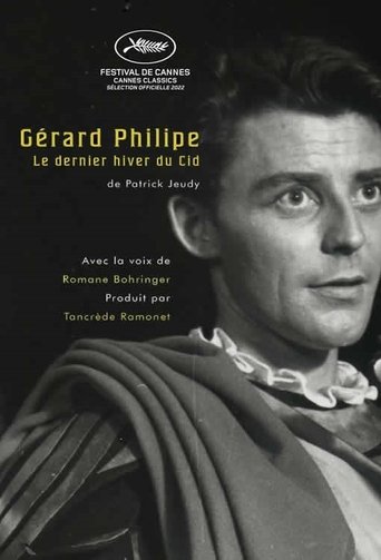 Gérard Philipe, le dernier hiver du Cid Poster of Gérard Philipe, le dernier hiver du Cid