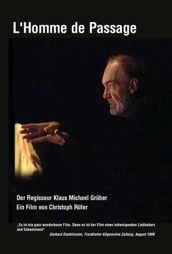 L 'Homme de Passage - Der Regisseur Klaus Michael Grüber Poster of L 'Homme de Passage - Der Regisseur Klaus Michael Grüber