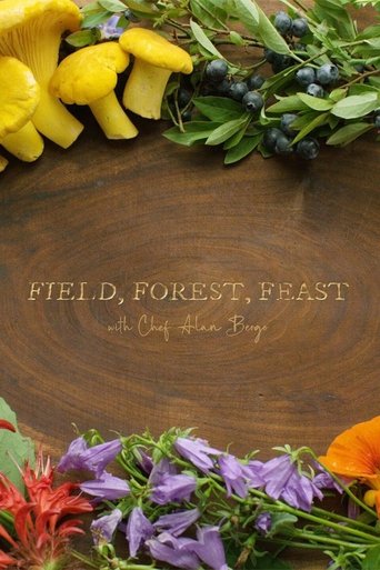Field, Forest, Feast Poster of Field, Forest, Feast