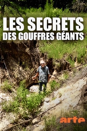 Les secrets des gouffres géants Poster of Les secrets des gouffres géants