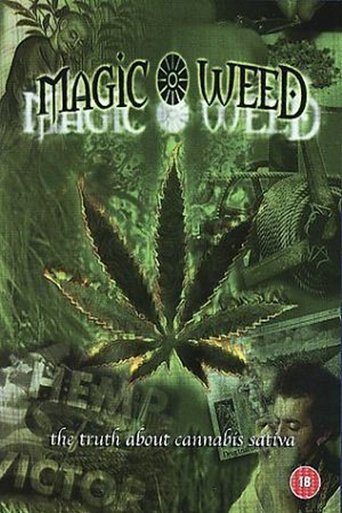 The Magic Weed: History of Marijuana Plant Poster of The Magic Weed: History of Marijuana Plant