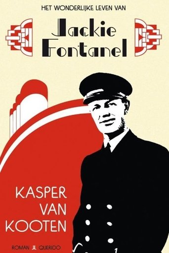 Kasper van Kooten: Het wonderlijke leven van Jackie Fontanel Poster of Kasper van Kooten: Het wonderlijke leven van Jackie Fontanel