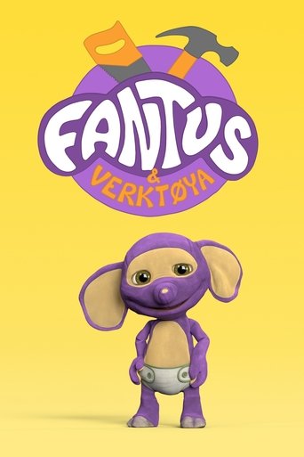 Fantus og verktøya Poster of Fantus og verktøya