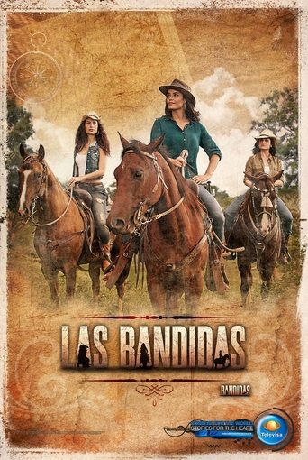 Las bandidas Poster of Las bandidas