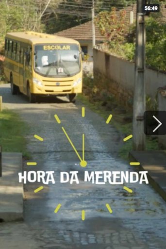 Hora da Merenda Poster of Hora da Merenda