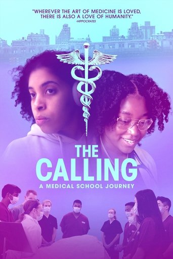 The Calling: A Medical School Journey Poster of The Calling: A Medical School Journey