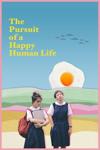 The Pursuit of a Happy Human Life Poster of The Pursuit of a Happy Human Life
