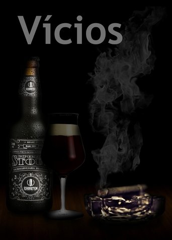 Vícios Poster of Vícios
