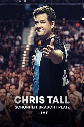 Chris Tall - Schönheit braucht Platz Poster of Chris Tall - Schönheit braucht Platz