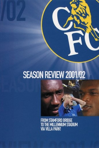 Chelsea FC - Season Review 2001/02 Poster of Chelsea FC - Season Review 2001/02