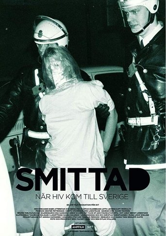 Smittad: När HIV kom till Sverige Poster of Smittad: När HIV kom till Sverige