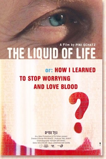 The Liquid Of Life Poster of The Liquid Of Life