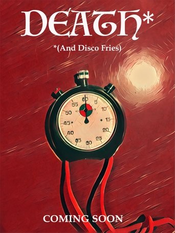 Death (And Disco Fries) Poster of Death (And Disco Fries)