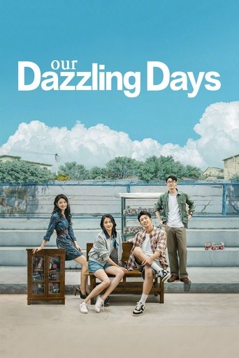 Our Dazzling Days Poster of Our Dazzling Days
