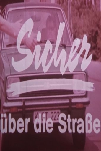 Sicher über die Straße Poster of Sicher über die Straße