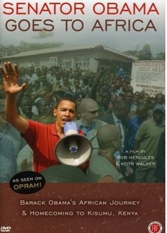 Senator Obama Goes to Africa Poster of Senator Obama Goes to Africa