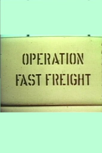 Operation Fast Freight Poster of Operation Fast Freight