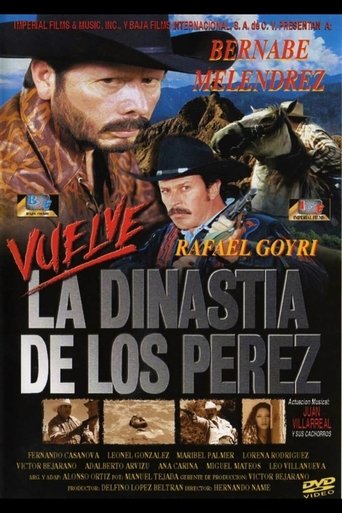 Vuelve la dinastía de Los Pérez Poster of Vuelve la dinastía de Los Pérez