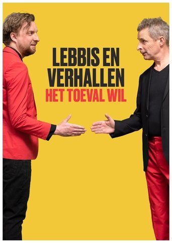 Lebbis en Verhallen - Het Toeval Wil Poster of Lebbis en Verhallen - Het Toeval Wil