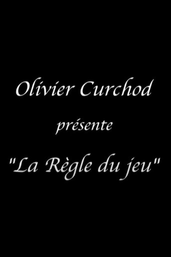 Olivier Curchod presents 'The Rules of the Game' Poster of Olivier Curchod presents 'The Rules of the Game'