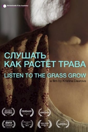 Listen To The Grass Grow Poster of Listen To The Grass Grow