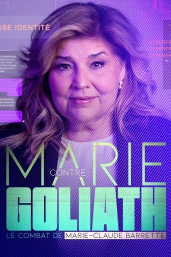 Marie contre Goliath: le combat de Marie-Claude Barrette Poster of Marie contre Goliath: le combat de Marie-Claude Barrette