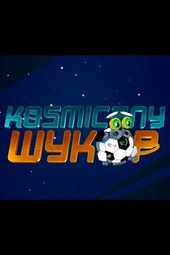 Kosmiczny Wykop Poster of Kosmiczny Wykop