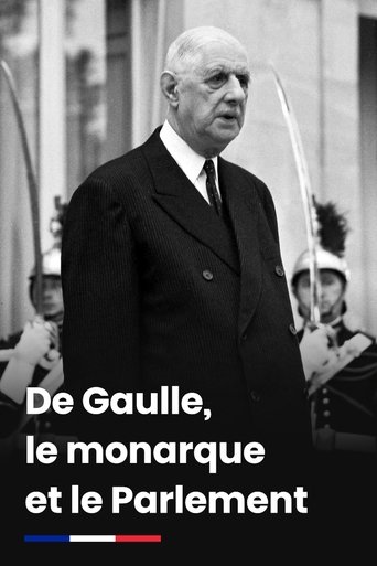 De Gaulle, le monarque et le Parlement Poster of De Gaulle, le monarque et le Parlement