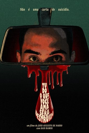 TUDO O QUE VOCÊ AMA SERÁ DESTRUÍDO Poster of TUDO O QUE VOCÊ AMA SERÁ DESTRUÍDO